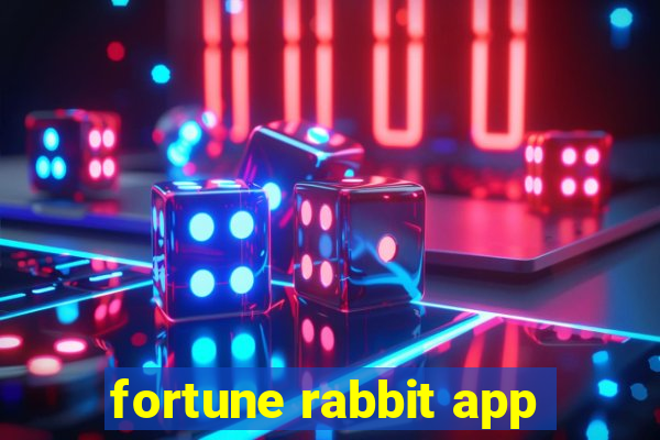 fortune rabbit app